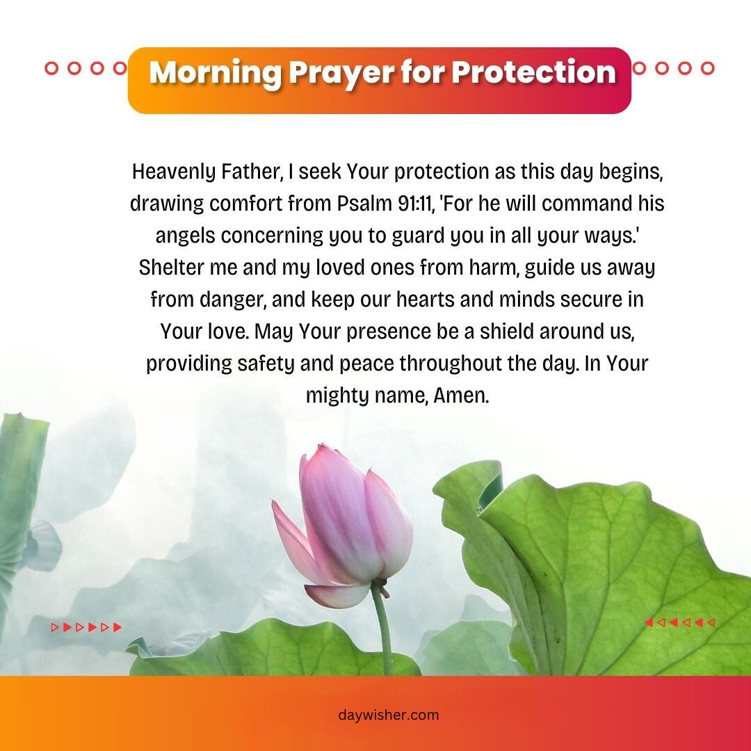An image featuring a purple tulip focused in the foreground, with a blurred backdrop of green leaves. Text overlays describe short morning prayers for protection, referencing Psalm 91:11.