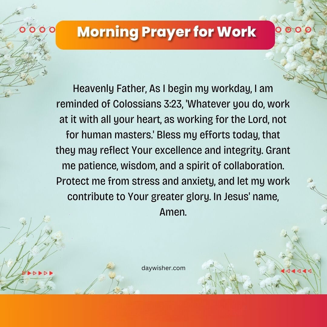 The image features an orange background with scattered white dandelion seeds and a central text box containing short morning prayers for work, overlaying a subtle floral design.