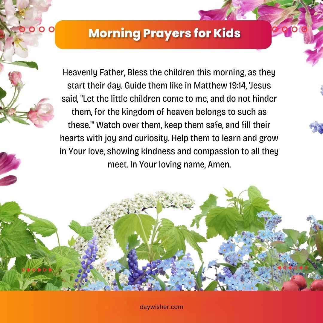 Image of a colorful graphic titled "Short Morning Prayers for Kids" surrounded by floral and nature motifs, with a prayer text encouraging kindness and learning for children.