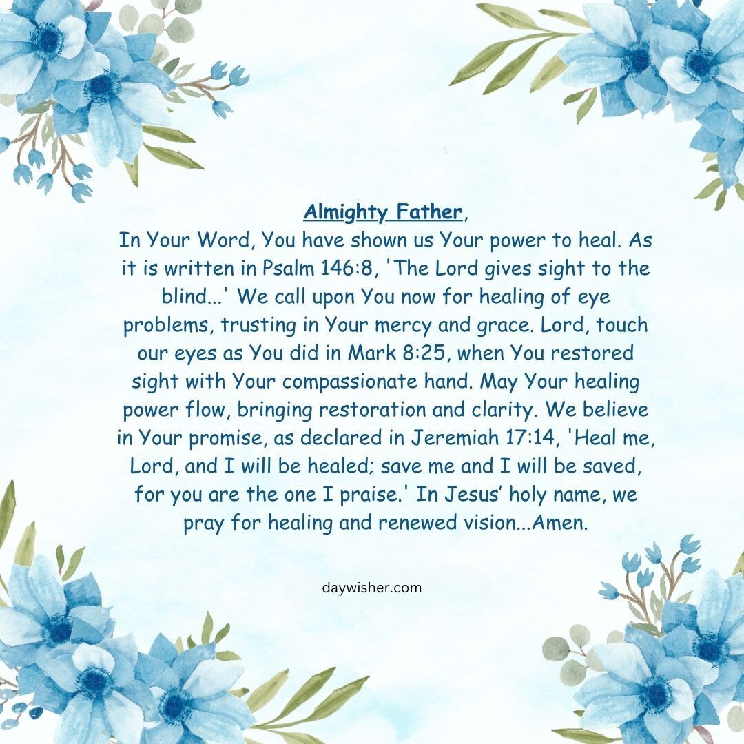 The image features a serene blue watercolor floral border surrounding a centered text that is a prayer for healing eyes addressed to the almighty father, citing various Bible verses for healing and trust.