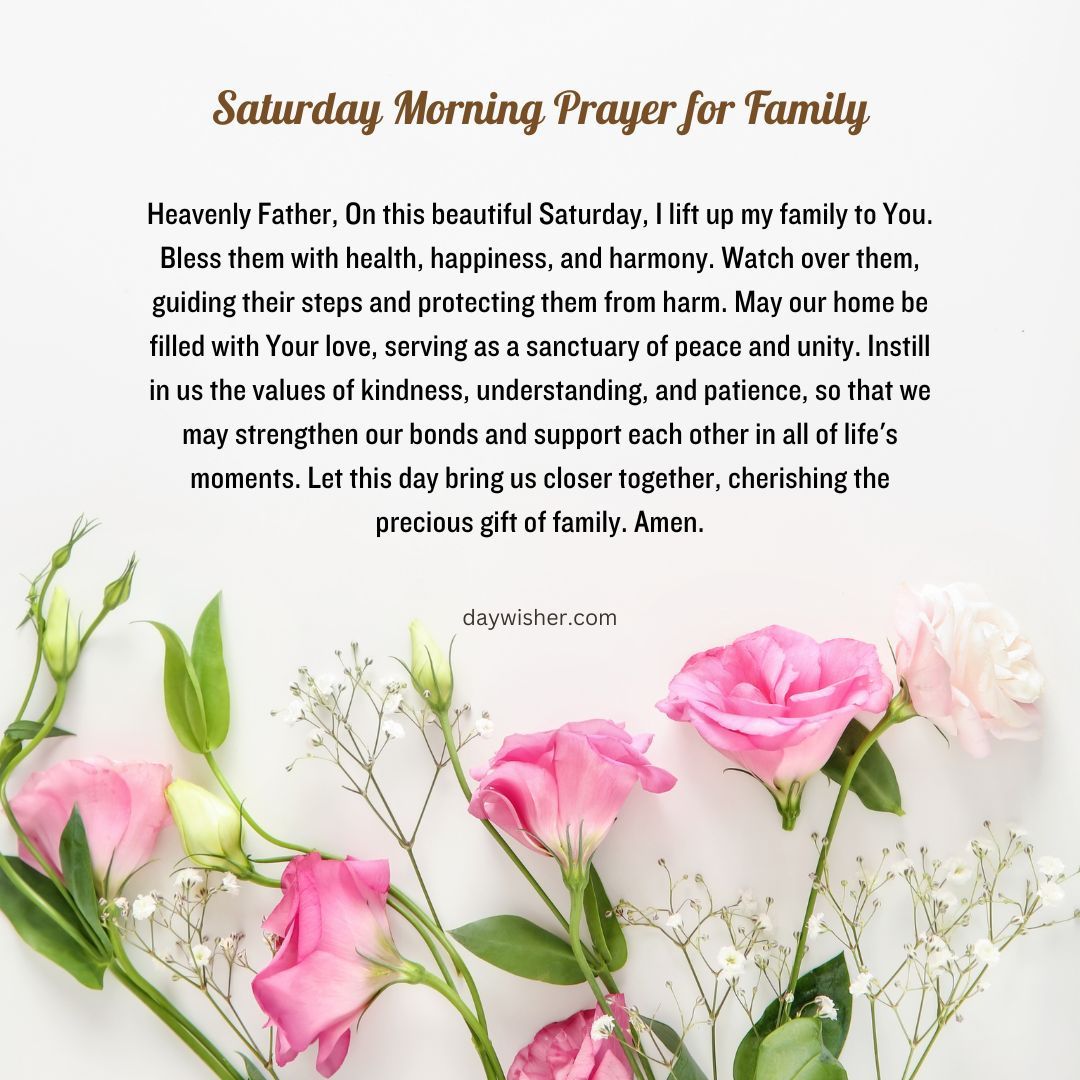 Pink flowers scattered around a text overlay that reads "Saturday Morning Prayer for Family," invoking blessings for 2024, peace, and unity on a serene white background.