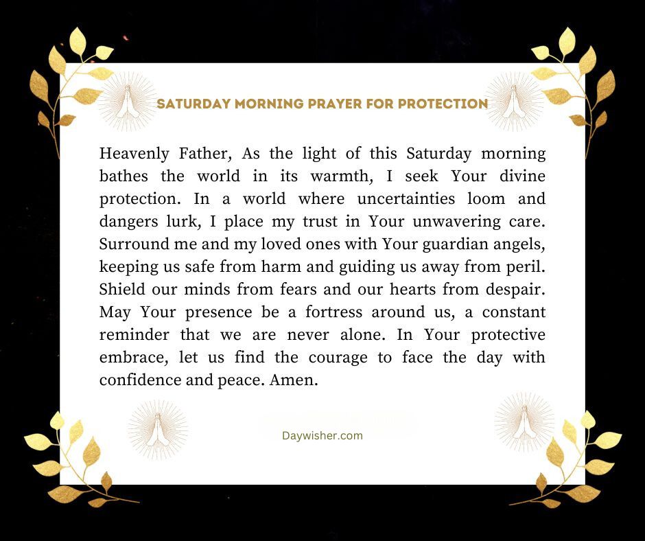 An image featuring an elegantly framed Saturday Morning Prayer text with gold leaf borders. The prayer is for protection and guidance, set against a textured, off-white background.