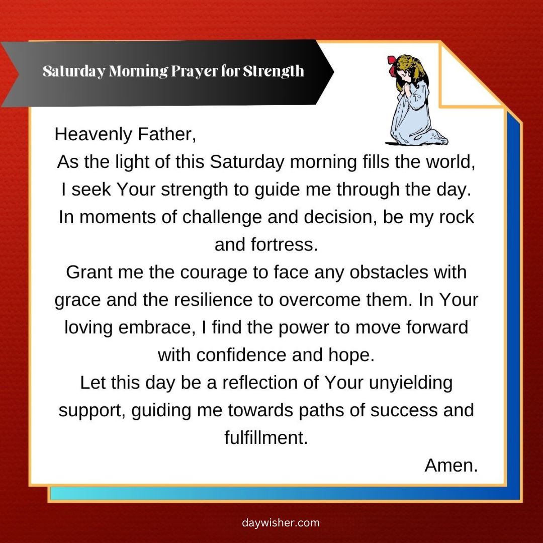 An image featuring a prayer titled "Saturday Morning Prayer for Strength" set on a red background with a small illustration of a praying angel in the upper left corner.