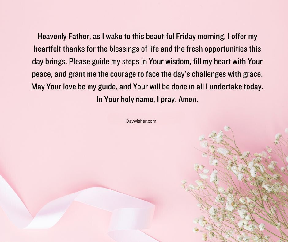 An image with a background of soft pink blossoms on the left side and an overlaid Friday Morning Prayer text centered in a gentle beige color, expressing gratitude and seeking guidance.