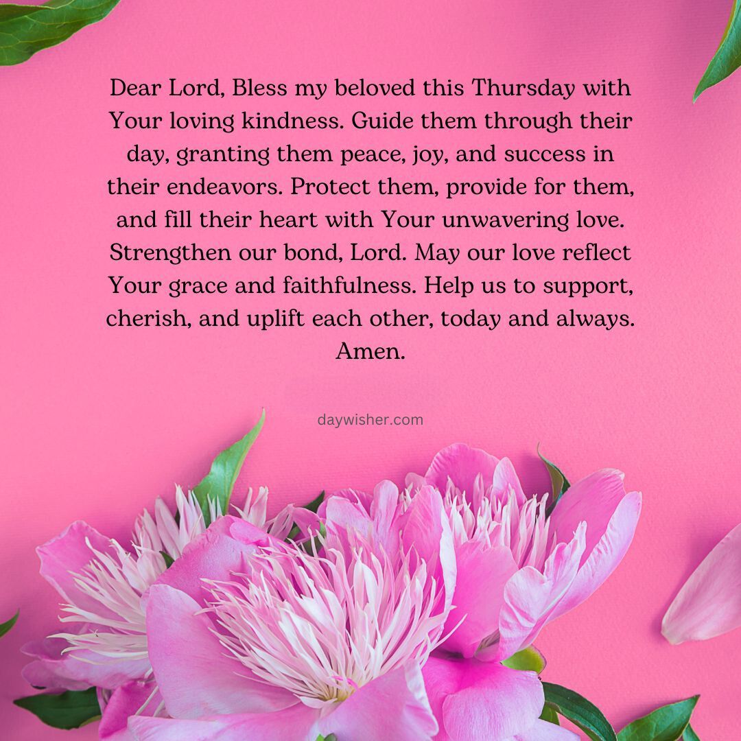 A Thursday Morning Prayer on a pink floral background, wishing for blessings, protection, joy, and success, emphasizing love, strength, and faithfulness.