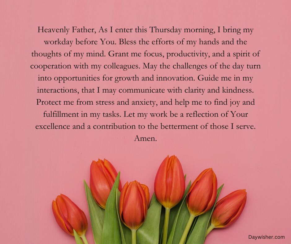 A serene image showing a bunch of orange tulips placed on a pink surface with a written heartfelt Thursday Morning Prayer to seek guidance and peace.
