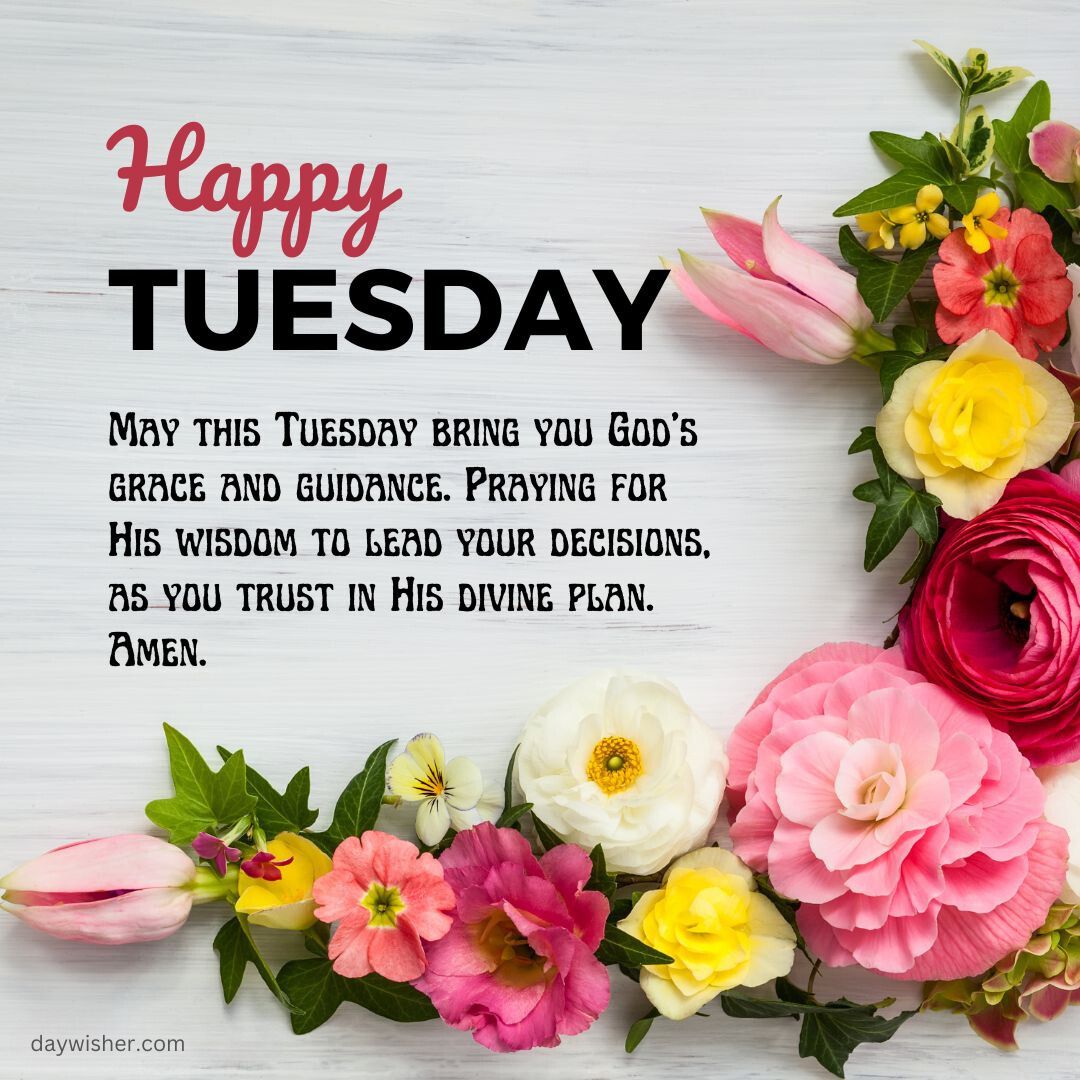 A vibrant graphic with the message "Happy Tuesday Blessings" surrounded by colorful flowers. The text wishes for God's grace and guidance with a closing "amen.