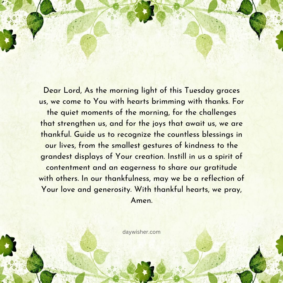 Text image featuring a Tuesday Morning Prayer against a background decorated with green watercolor leaves. The text expresses gratitude and requests guidance and kindness, ending with "amen.