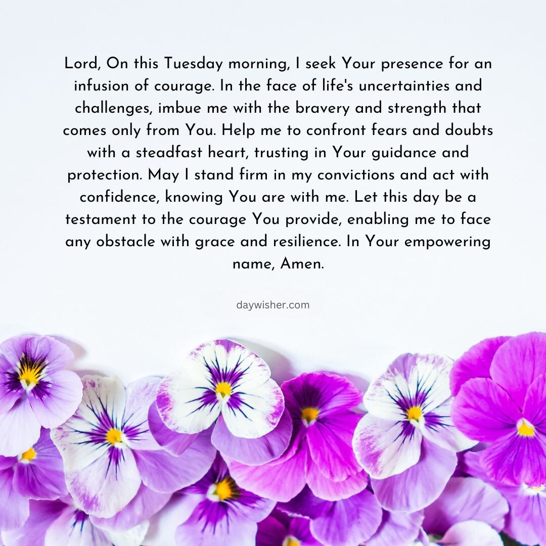 Image of purple and white pansy flowers with a Tuesday morning prayer text overlay asking for strength, presence, and confidence.