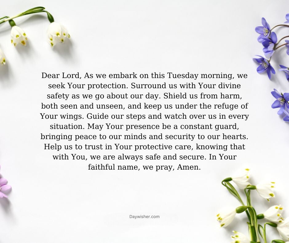 A serene background with a Tuesday Morning Prayer, flowers at the top and bottom edges, and the source credited at the bottom right. The prayer appeals for divine protection and guidance.