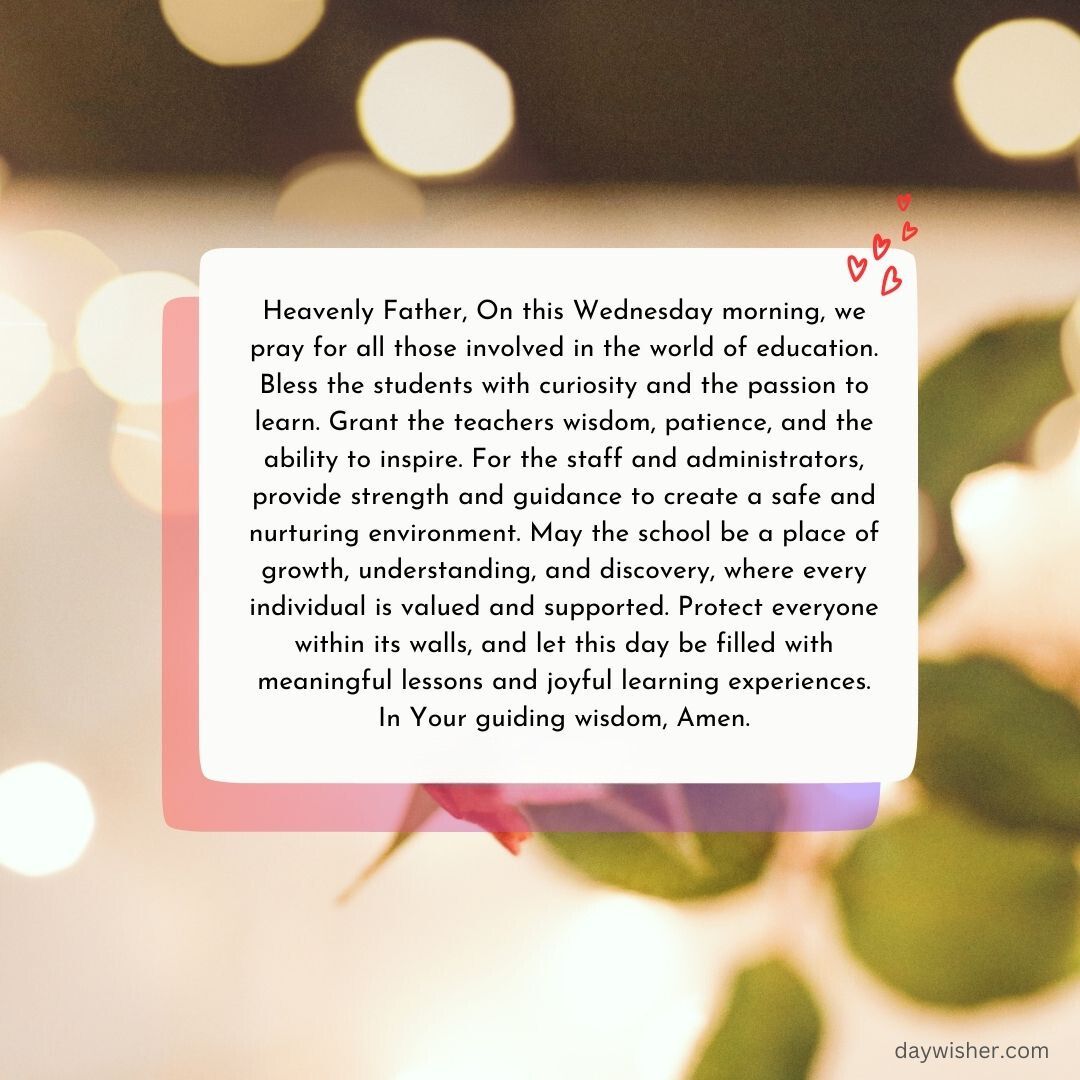 Image of a Wednesday Morning Prayer with a blurred background of twinkling lights. The text asks for wisdom, protection, and guidance for students and educators. Red and bokeh effect enhance the visual