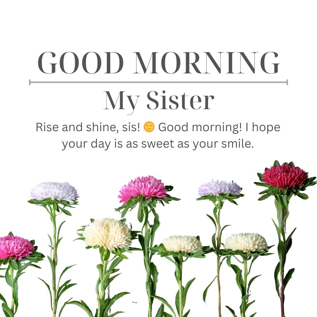good morning messages for sister