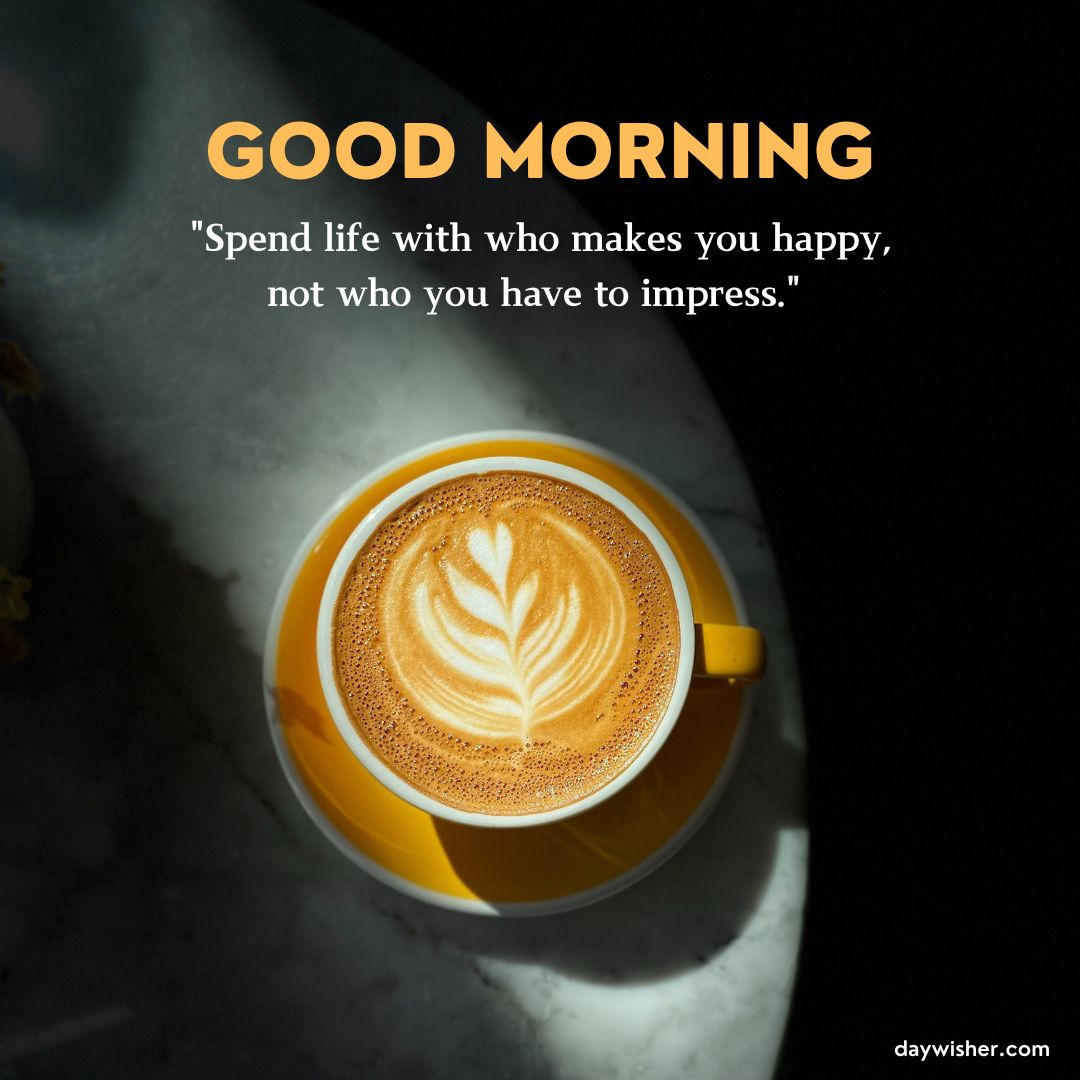 A bright yellow coffee cup with a latte art on a dark surface, lit by natural sunlight, with a text overlay saying "good morning" and positive words about happiness.