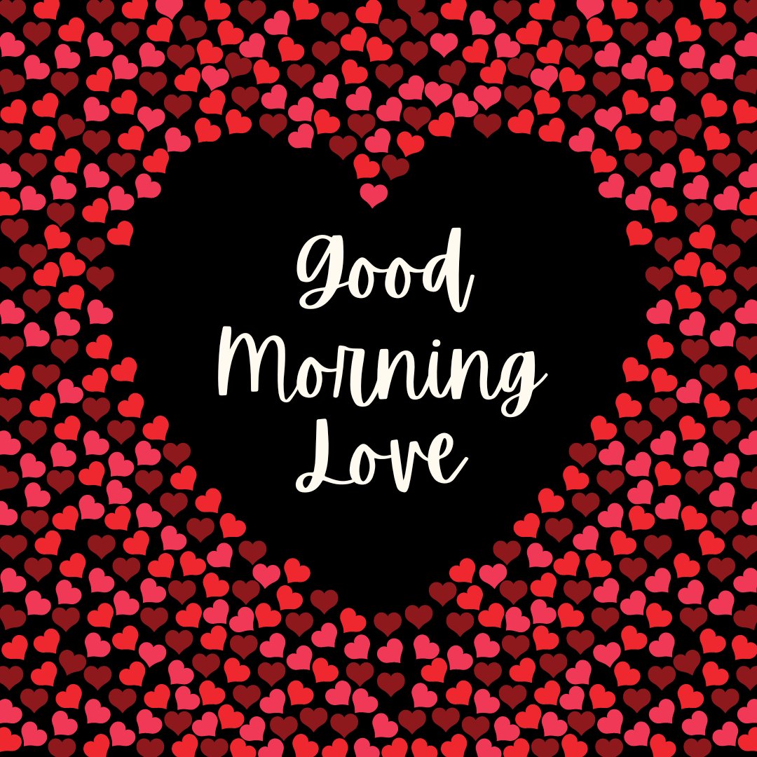Good morning heart image featuring a large black heart silhouette filled with numerous small red and pink hearts on a black background. The center of the heart displays the text "Good Morning Love" in elegant white script. This vibrant and affectionate design is perfect for sharing romantic morning greetings.