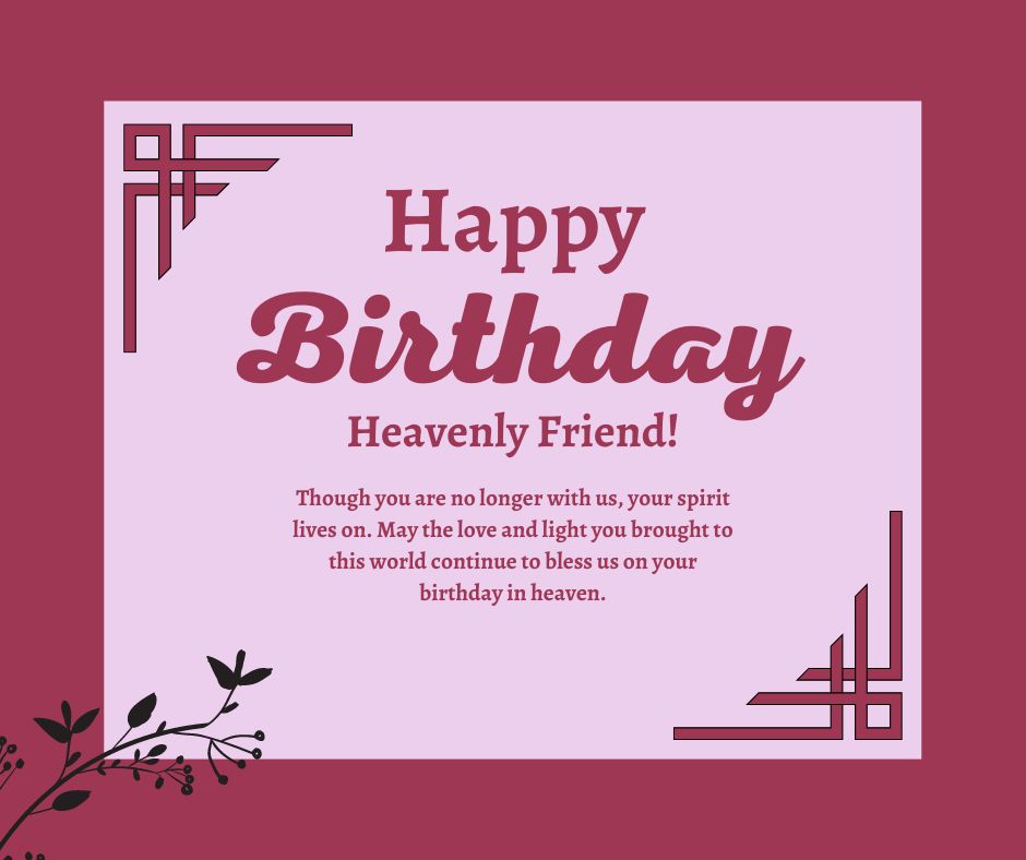 A birthday card with a maroon background and white text that reads "Heart Touching Birthday Wishes for Friend" framed with minimalist floral and abstract elements. The message expresses continued blessings from someone who has