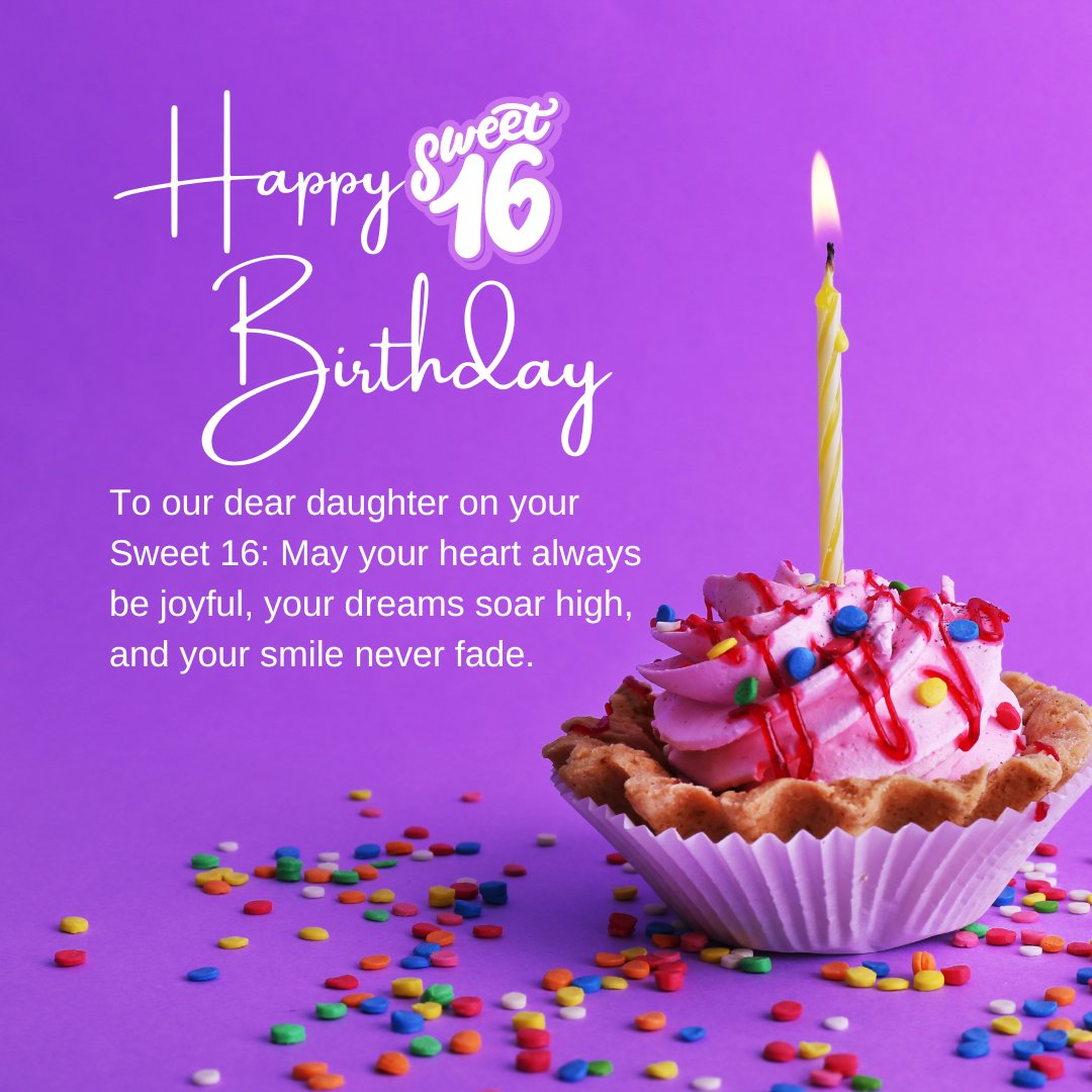 16th Birthday Wishes for your daughter featuring a pink frosted cupcake with colorful sprinkles and a lit yellow candle, set against a vibrant purple background with a heartfelt birthday message for a joyful and dream-filled year.