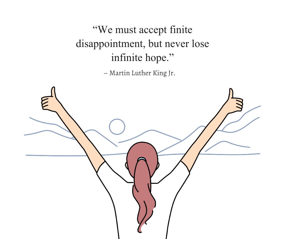 Illustration of a person raising their arms with thumbs up towards a sunrise, accompanied by the quote 'We must accept finite disappointment, but never lose infinite hope' by Martin Luther King Jr. Deep philosophical quotes about life offering perspective on resilience and hope.