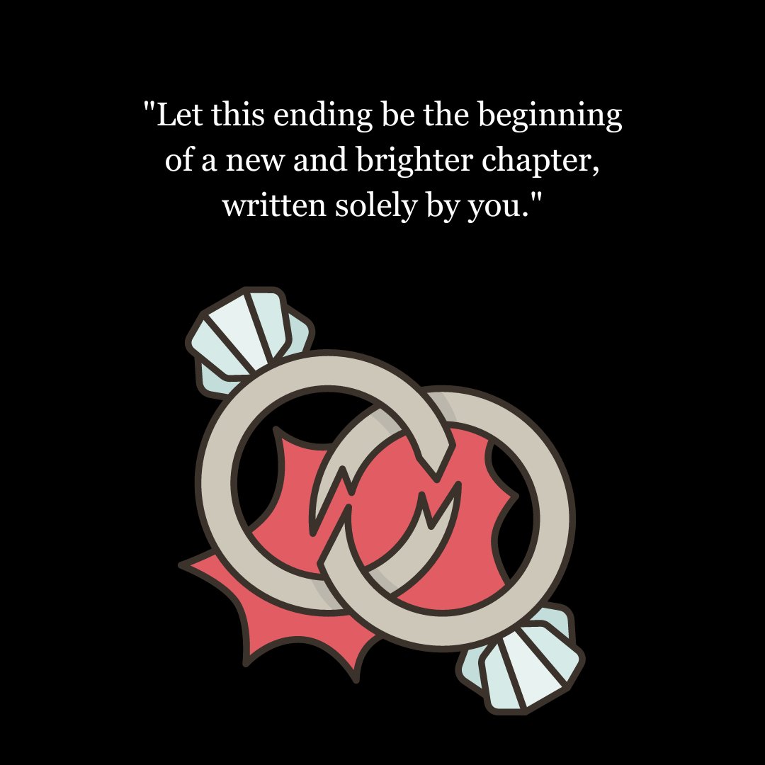 Illustration of two broken wedding rings overlapping with a heart in the background, paired with a quote about new beginnings, symbolizing encouraging words for women going through divorce