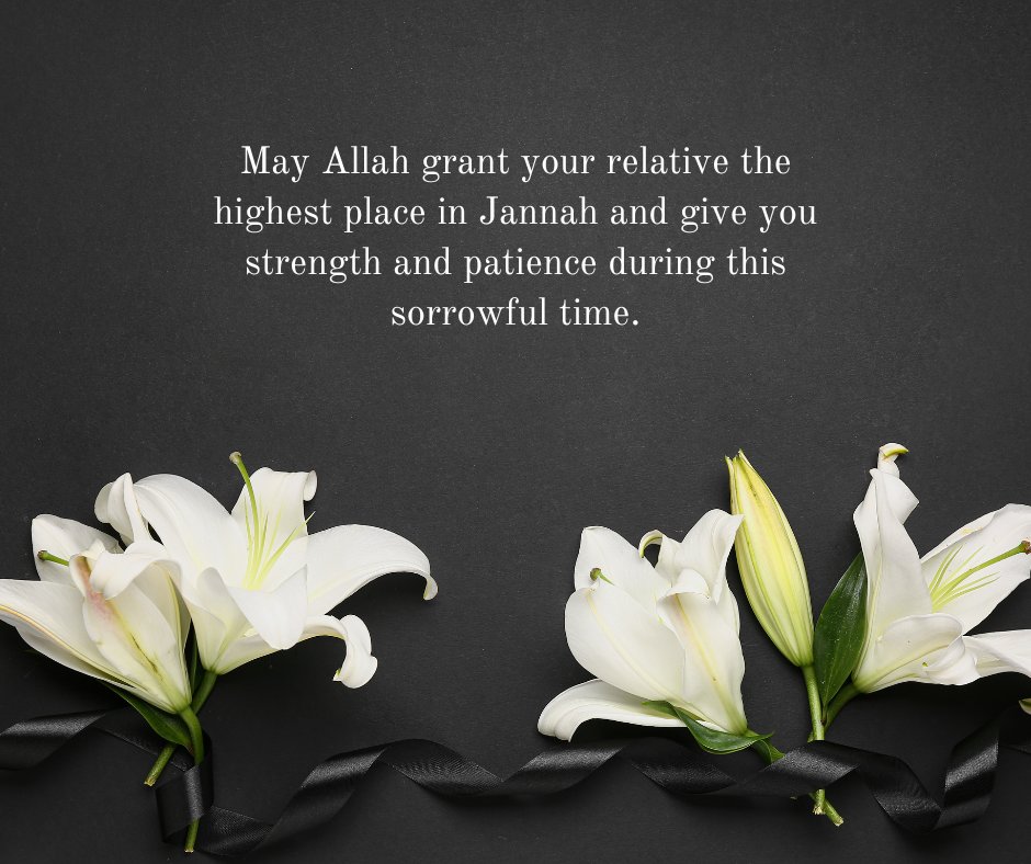 Islamic condolence for the loss of a close relative with white lilies and black ribbon on a dark background.
