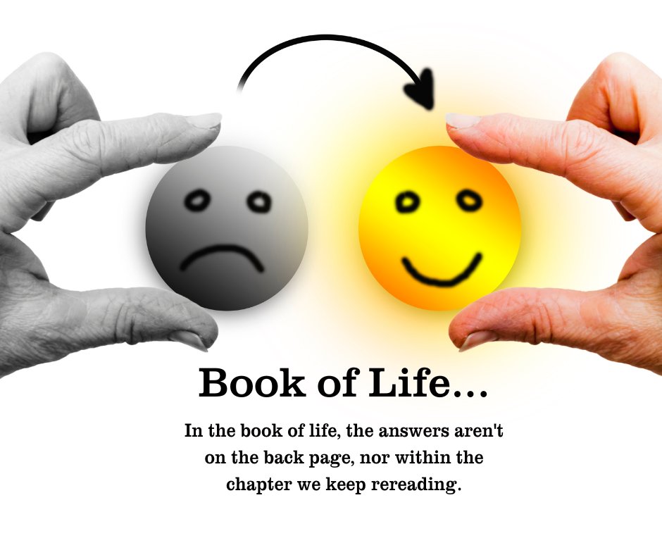 Sad Messages about Life showing two hands turning a sad face into a smile, illustrating the quote about life's unanswered questions not found in the chapters we repeatedly read.