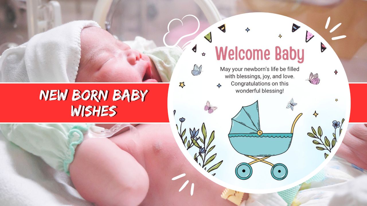 new born baby wishes