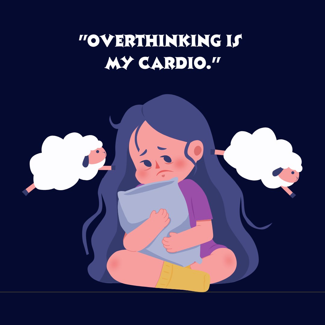 Illustration of a worried girl holding a pillow with sheep floating around her, paired with the humorous quote 'Overthinking is my cardio,' offering a funny take on overthinking.