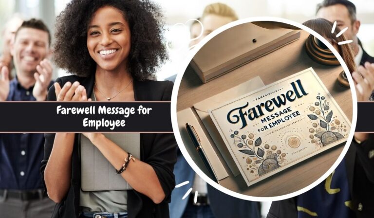 150+ Farewell Message for Employee to Say Goodbye Warmly