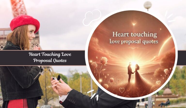 150+ Heart Touching Love Proposal Quotes to Melt Hearts