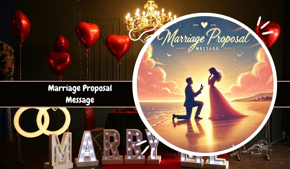 Marriage Proposal Message