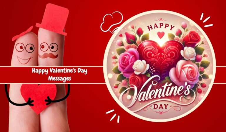 Happy Valentine’s Day Messages, Wishes and Greetings 2025
