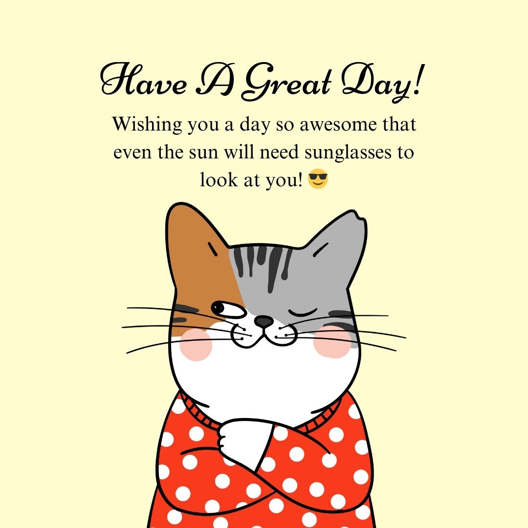 Funny Have a great day Texts
